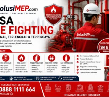 SolusiMEP com menyediakan jasa Fire Fighting profesional meliputi instalasi hydrant, sprinkler, fire alarm, fire pump, FM200, maintenance, dan testing untuk seluruh Indonesia