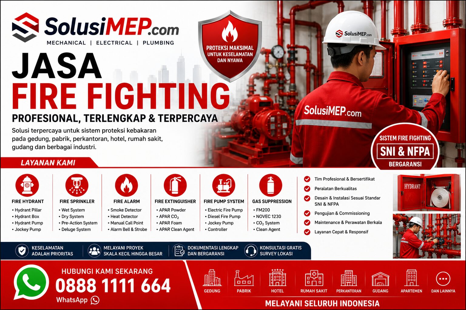 SolusiMEP com menyediakan jasa Fire Fighting profesional meliputi instalasi hydrant, sprinkler, fire alarm, fire pump, FM200, maintenance, dan testing untuk seluruh Indonesia